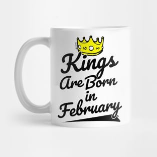 Kings are Born In February Mug